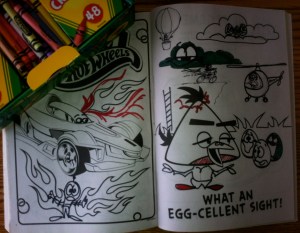No coloring book is safe! Look carefully...I have created here my own mutant Angry Birds-Hot Wheels opportunity to ignore the lines1